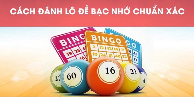 bạc nhớ lô đề