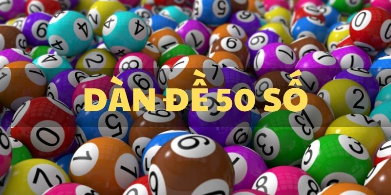 dàn đề 50 số